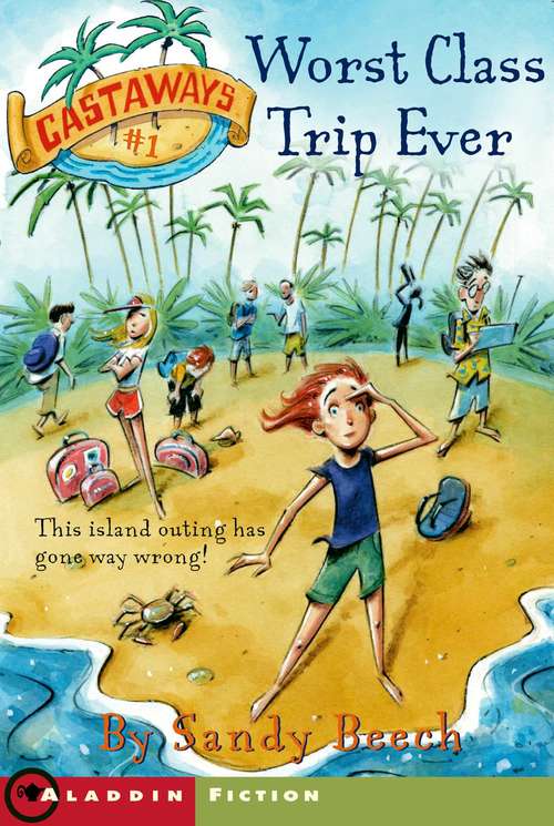 Book cover of Worst Class Trip Ever