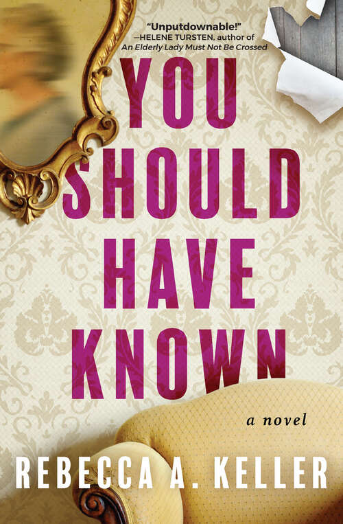 Book cover of You Should Have Known: A Novel