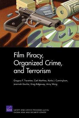 Film Piracy, Organized Crime, and Terrorism