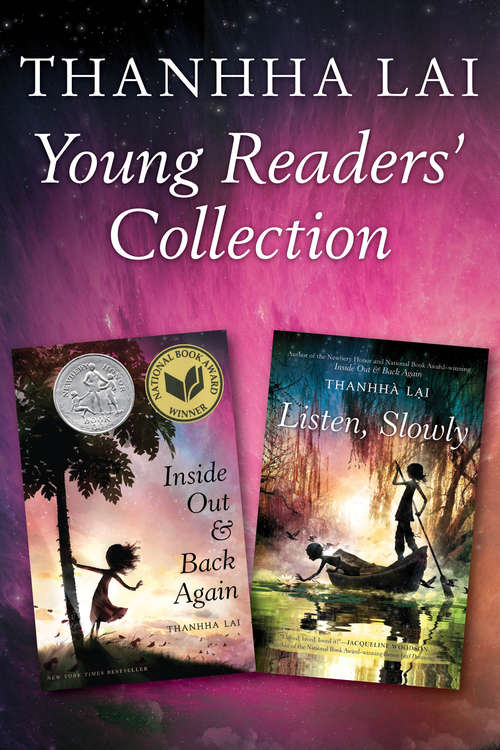 Thanhha Lai Young Readers' Collection