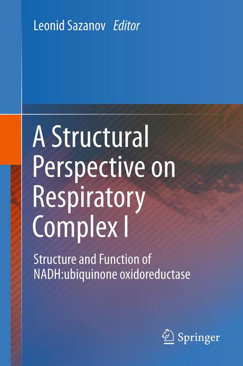 Book cover of A Structural Perspective on Respiratory Complex I