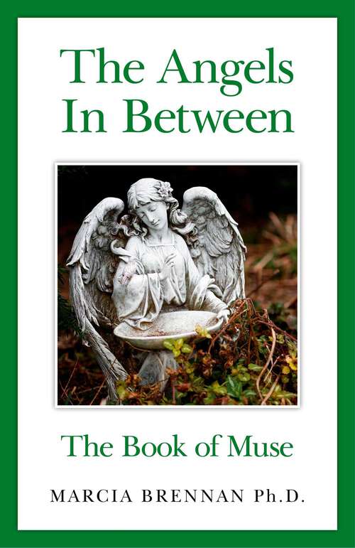 Book cover of Angels In Between: The Book of Muse