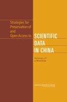 Book cover of Strategies for Preservation of and Open Access to SCIENTIFIC DATA IN CHINA: Summary of a Workshop