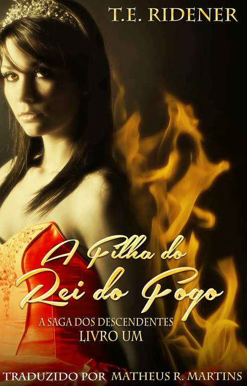 Book cover of A Filha do Rei do Fogo