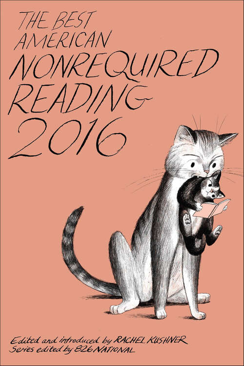 Book cover of The Best American Nonrequired Reading 2016
