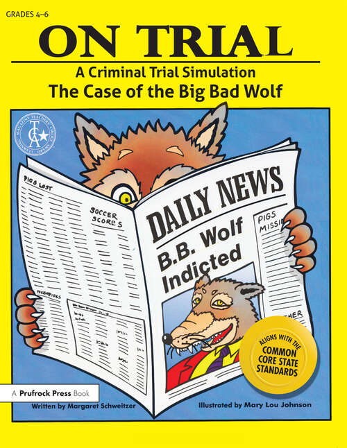 Book cover of On Trial: A Criminal Trial Simulation (Grades 4-6)
