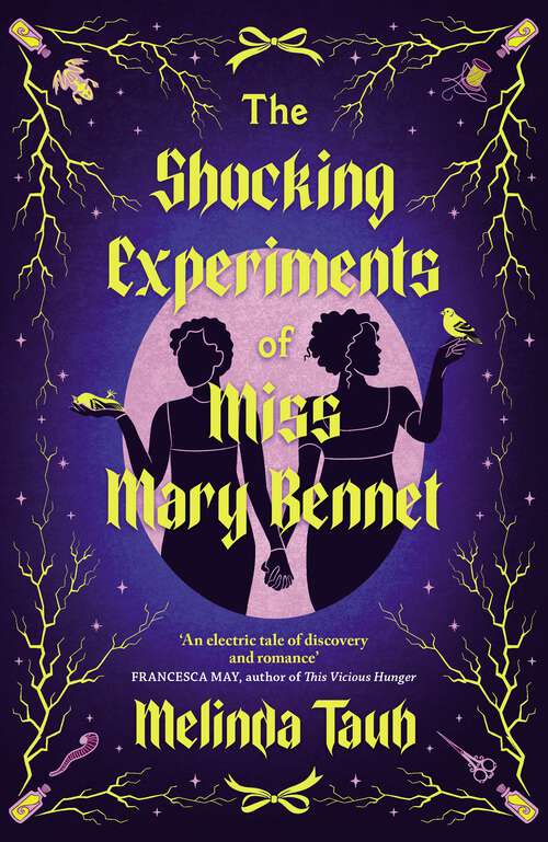 Book cover of The Shocking Experiments of Miss Mary Bennet: The Electric Queer Retelling of Pride & Prejudice from Mary's Point Of View