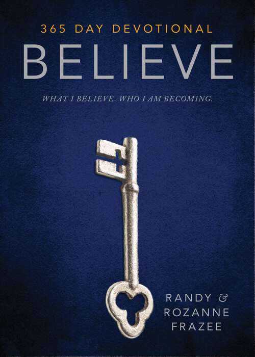 Book cover of Believe 365-Day Devotional