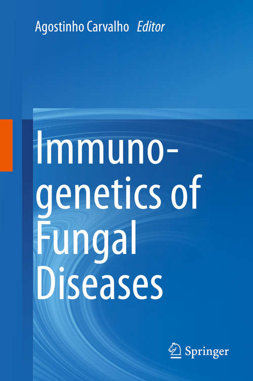 Book cover of Immunogenetics of Fungal Diseases