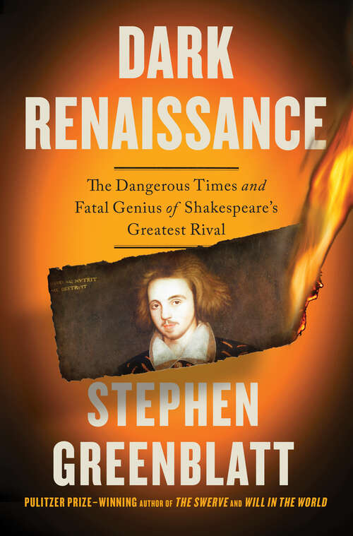 Book cover of Dark Renaissance: The Dangerous Times and Fatal Genius of Shakespeare's Greatest Rival