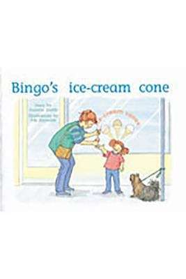Book cover of Bingo's Ice-Cream Cone (Rigby PM Plus Blue (Levels 9-11), Fountas & Pinnell Select Collections Grade 3 Level Q: Red (Levels 3-5))