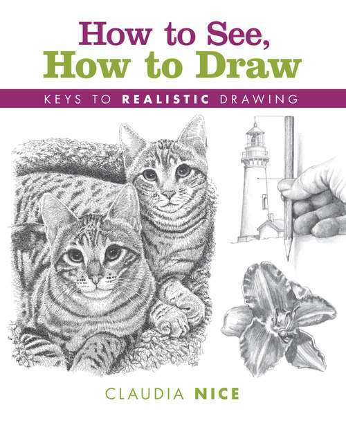 Book cover of How to See, How to Draw