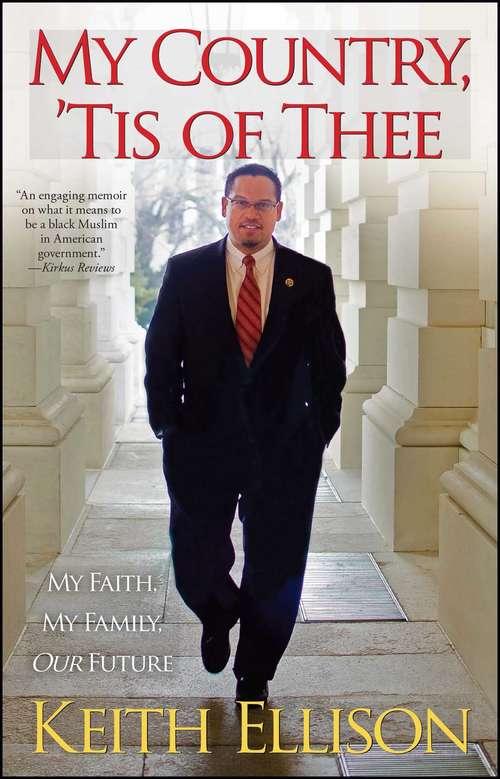Book cover of My Country, 'Tis of Thee: My Faith, My Family, Our Future