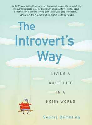 Book cover of The Introvert"s Way