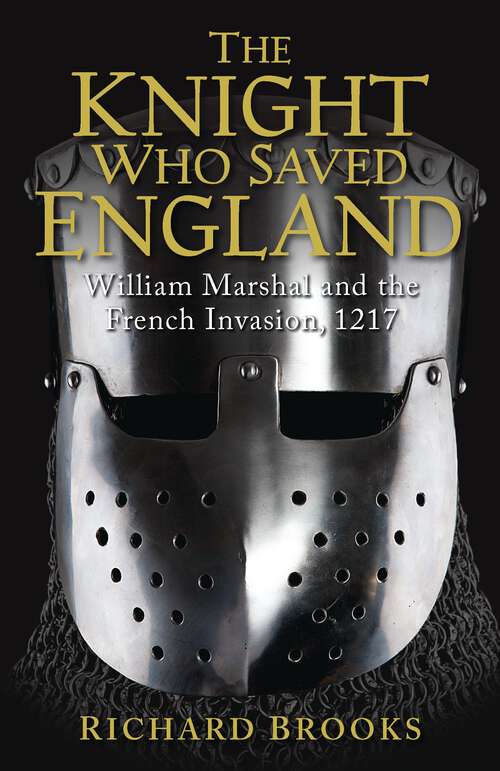Book cover of The Knight Who Saved England