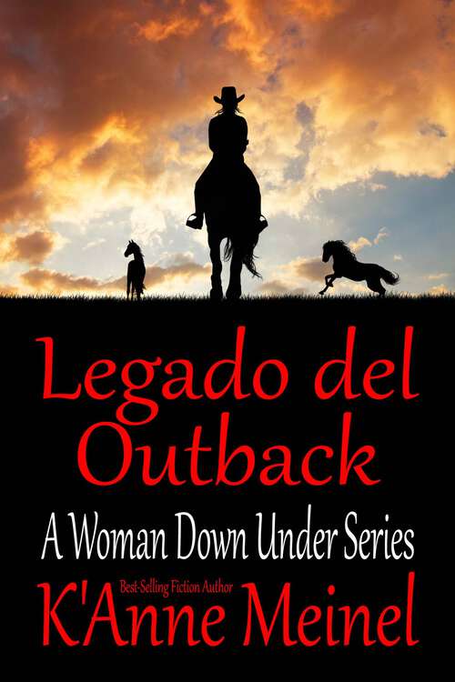 Book cover of Legado del Outback: Una precuela de A Woman Under Series (4 #3)