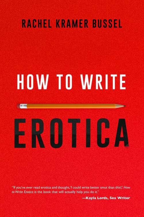 Book cover of How to Write Erotica