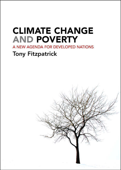 Book cover of Climate Change and Poverty: A New Agenda for Developed Nations