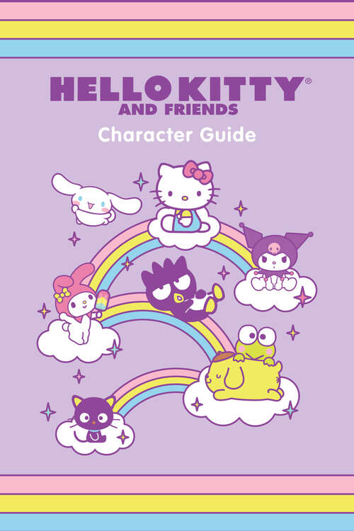 Book cover of Hello Kitty and Friends Character Guide