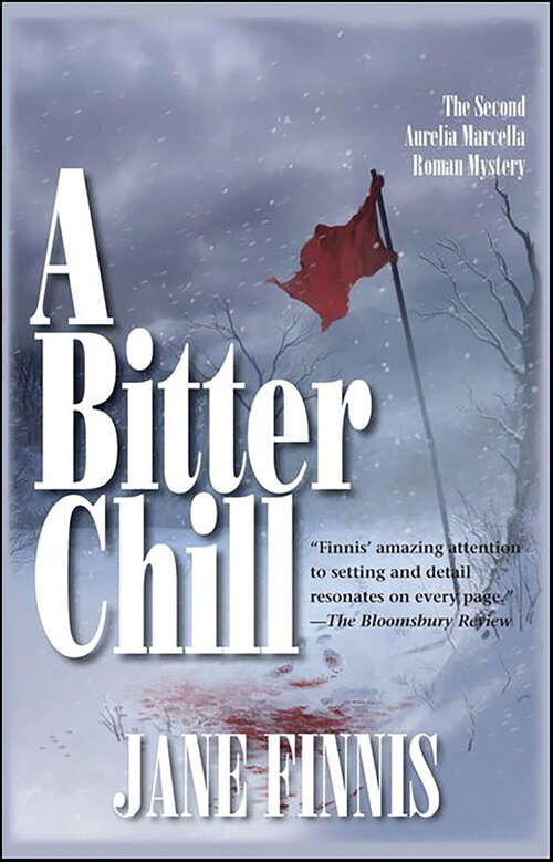 Book cover of A Bitter Chill: An Aurelia Marcella Roman Mystery (Aurelia Marcella Roman Series #2)