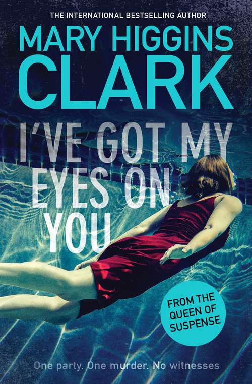 Book cover of I've Got My Eyes on You: A Novel