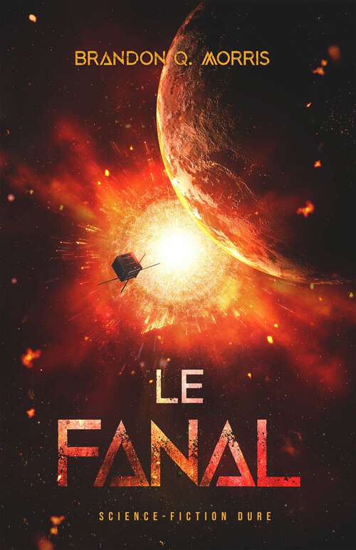 Book cover of Le fanal: Hard SF