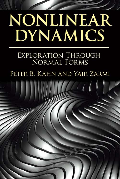 Book cover of Nonlinear Dynamics: Exploration Through Normal Forms