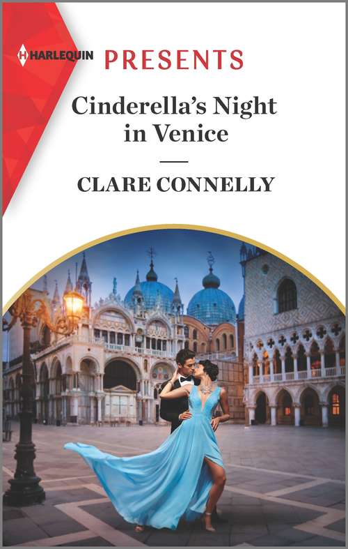 Cinderella's Night in Venice (Signed, Sealed…Seduced #2)