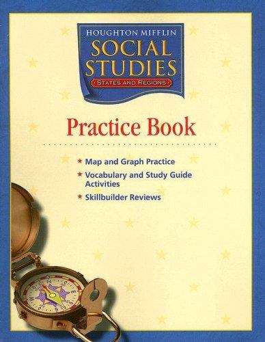Book cover of Houghton Mifflin Social Studies: States and Regions Practice Book