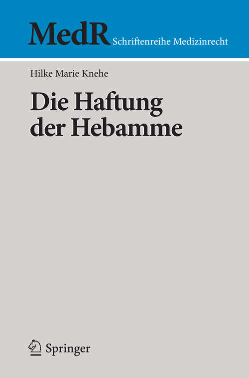 Book cover of Die Haftung der Hebamme