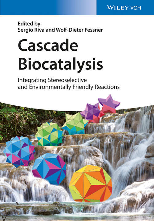 Book cover of Cascade Biocatalysis Integrating Stereoselective and Environmentally Friendly Reactions