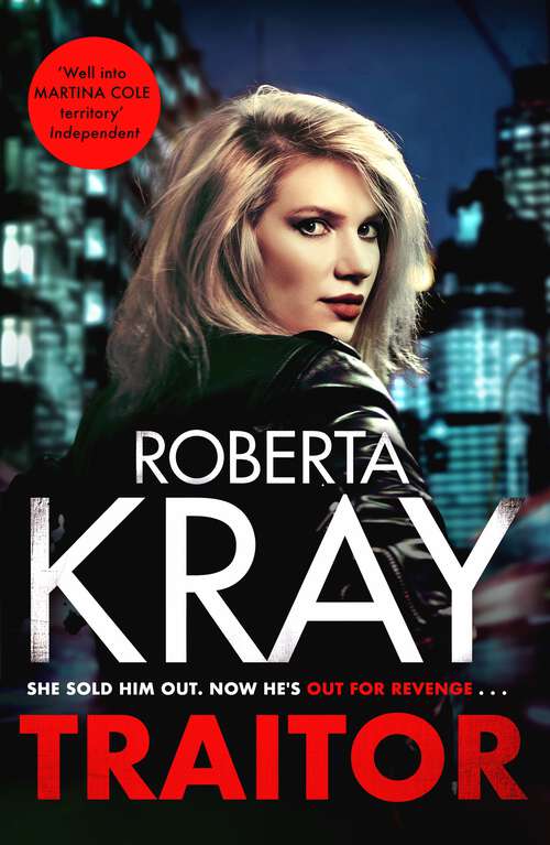 Book cover of Traitor: the brand-new unputdownable gangland thriller