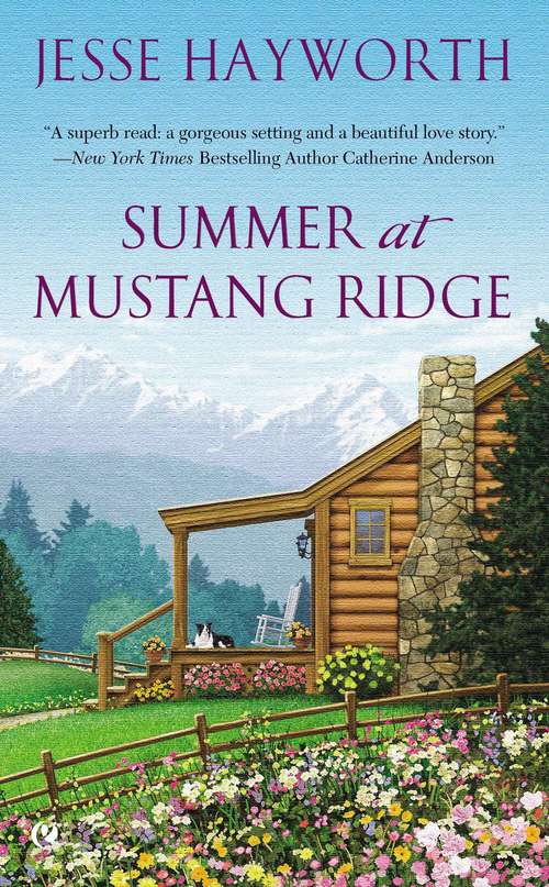 Summer at Mustang Ridge