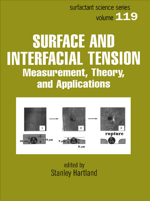 Book cover of Surface and Interfacial Tension: Measurement, Theory, and Applications (Surfactant Science Ser.: Vol. 119)
