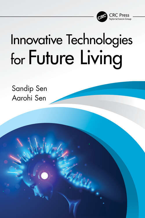 Book cover of Innovative Technologies for Future Living