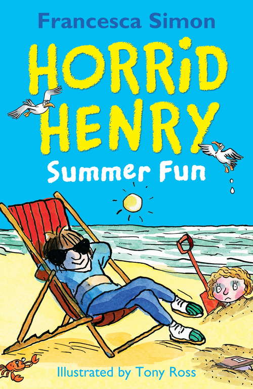 Book cover of Horrid Henry Summer Fun