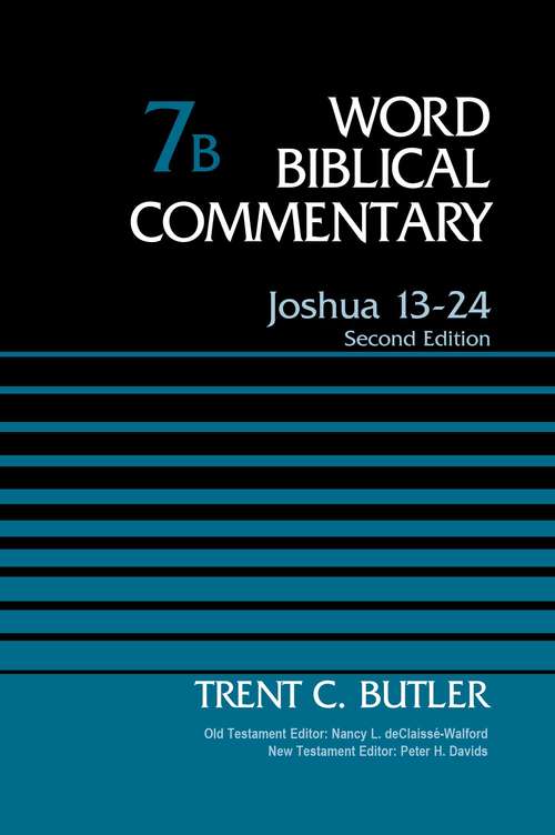 Joshua 13-24, Volume 7B: Second Edition