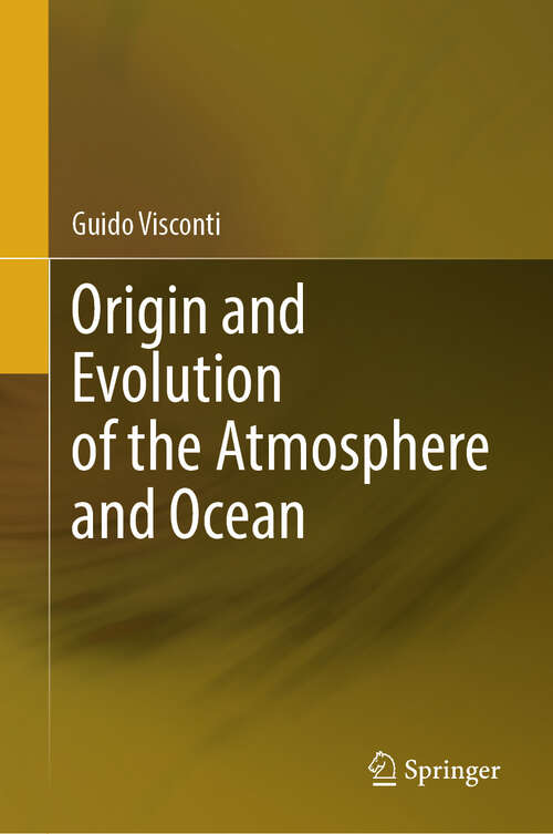 Book cover of Origin and Evolution of the Atmosphere and Ocean