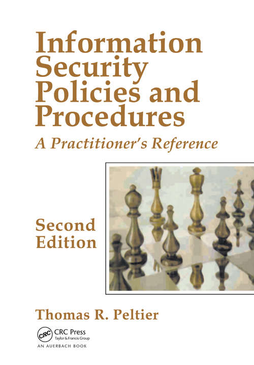 Book cover of Information Security Policies and Procedures: A Practitioner's Reference, Second Edition (2)