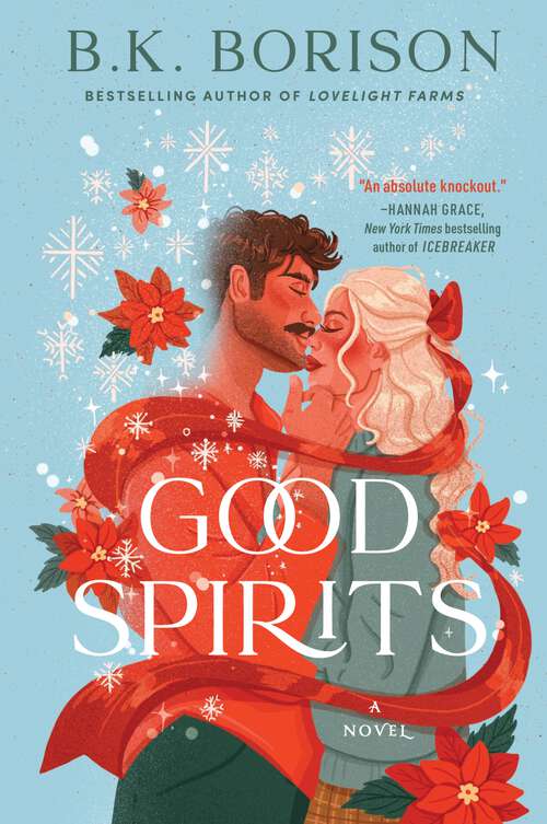 Book cover of Good Spirits: A Novel (Ghosted #1)