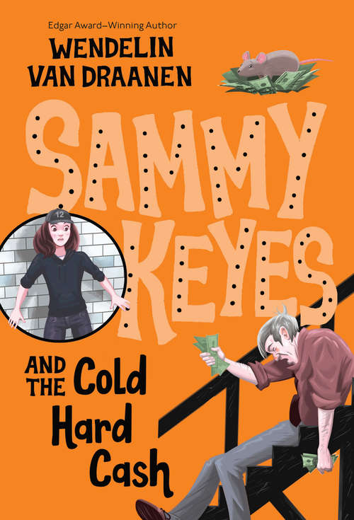 Book cover of Sammy Keyes and the Cold Hard Cash  (Sammy Keyes #12)
