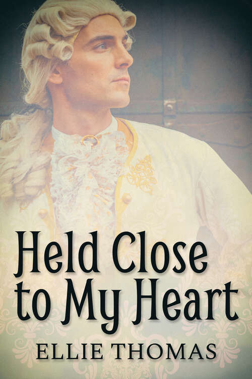 Book cover of Held Close to My Heart
