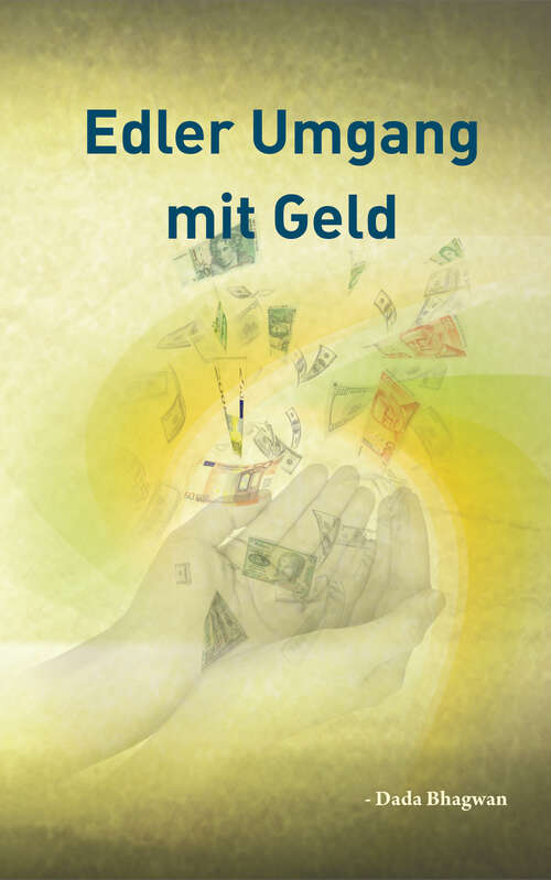 Book cover of Edler Umgang mit Geld