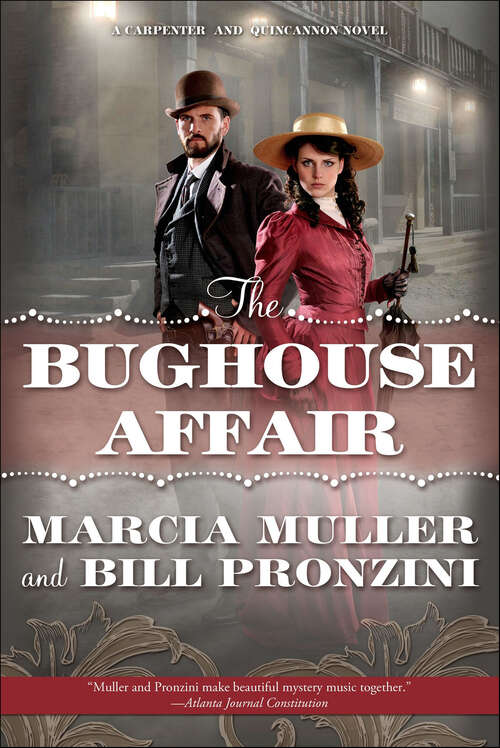 Book cover of The Bughouse Affair: A Carpenter And Quincannon Mystery (The Carpenter and Quincannon Mysteries #1)