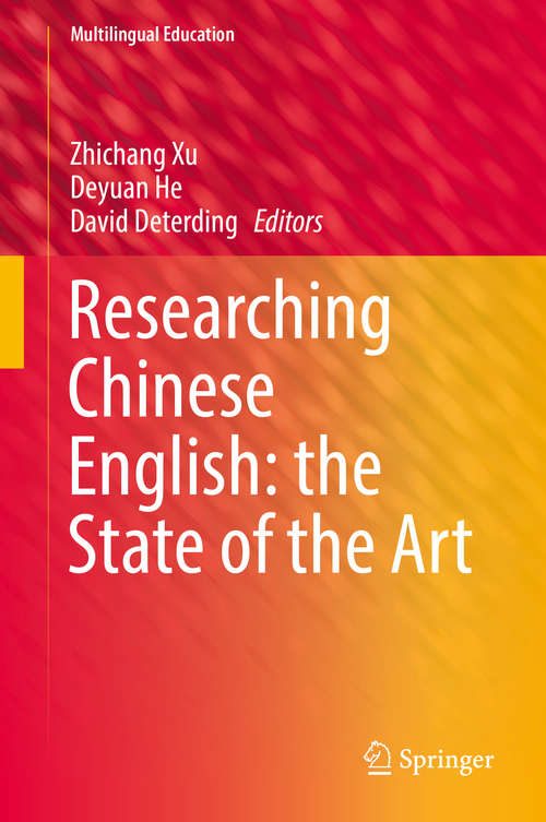 Book cover of Researching Chinese English: the State of the Art