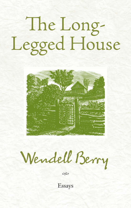 Book cover of The Long-Legged House: Essays