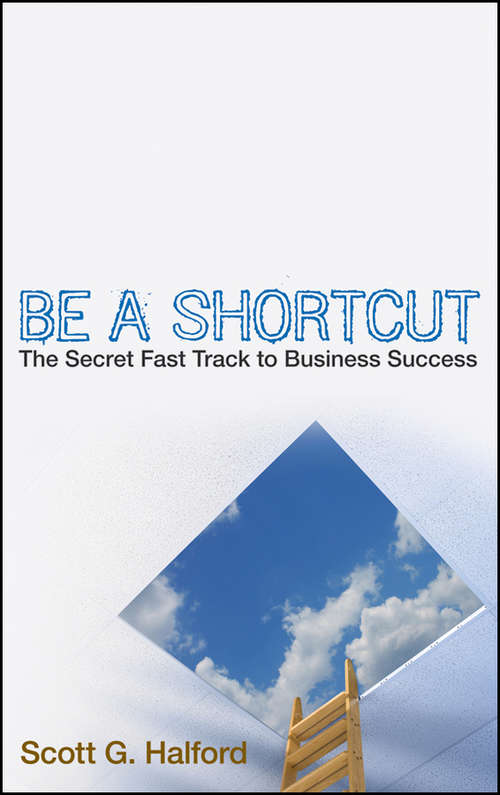 Book cover of Be A Shortcut