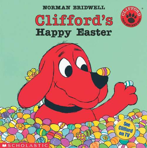 Book cover of Clifford's Happy Easter