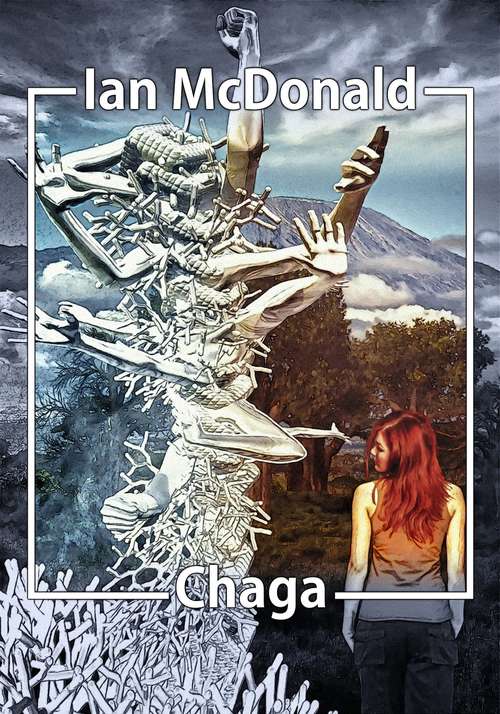 Chaga (Chaga #1)