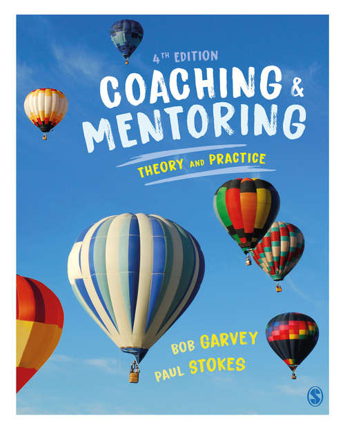 Coaching and Mentoring: Theory and Practice